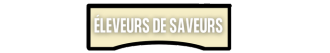 Eleveursdesaveurs